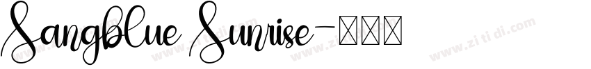 Sangblue Sunrise字体转换